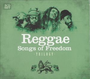 Reggae Songs of Freedom - TRILOGY