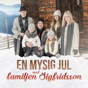 En mysig jul med familjen Sigfridsson