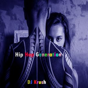 Hip Hop Generation