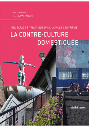 La Contre-Culture domestiquée