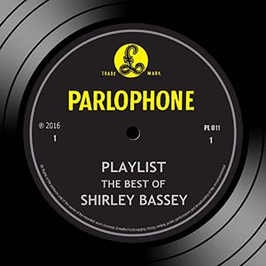 Playlist: The Best of Shirley Bassey