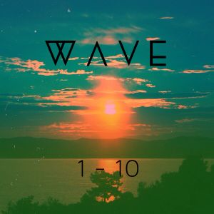 WΛVE 1 - 10