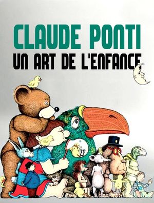 Claude Ponti, un art de l'enfance