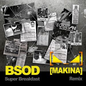 Super Breakfast (MAKINA remix)