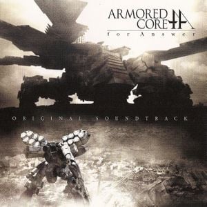 Armored Core: for Answer Original Soundtrack (OST)