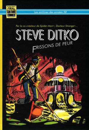 Steve Ditko : Frissons de peur