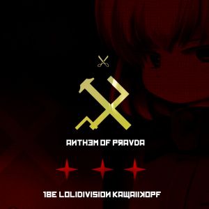 Anthem Of Pravda (Single)