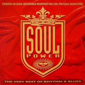 Soul Power: The Very Best of Rhythm & Blues