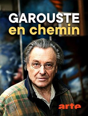 Gérard Garouste: en chemin