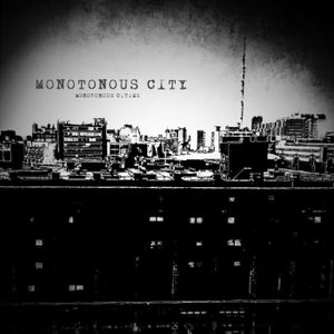 Monotonous City (EP)