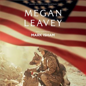 Megan Leavey: Original Motion Picture Soundtrack (OST)