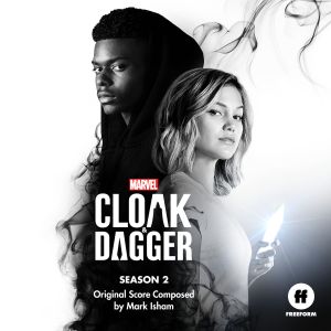 Cloak & Dagger: Season 2 (Original Score) (OST)