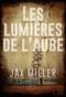 Les Lumières de l'aube