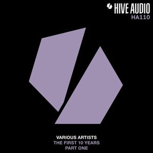 Hive Audio The First 10 Years - Part 1