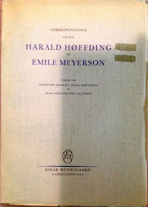 Correspondance entre Harald Høffding et Émile Meyerson