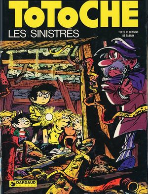 Les Sinistrés - Totoche, tome 5