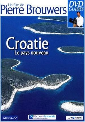 Croatie - Le pays nouveau