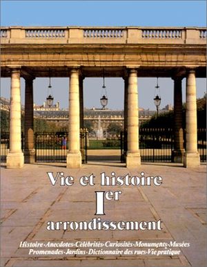 Vie et histoire du Ier arrondissement