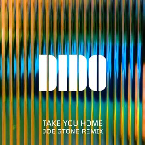 Take You Home (Joe Stone remix edit)