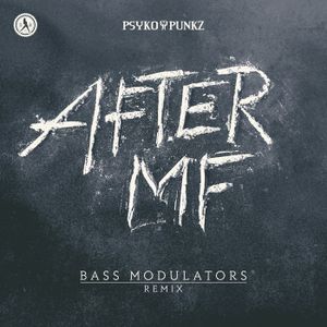 After MF (Bass Modulators remix)