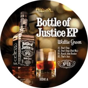 Bottle Of Justice EP (EP)