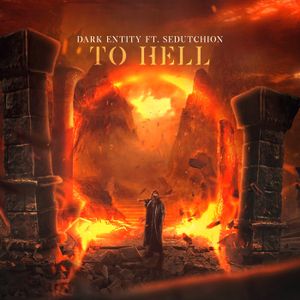 To Hell (Single)
