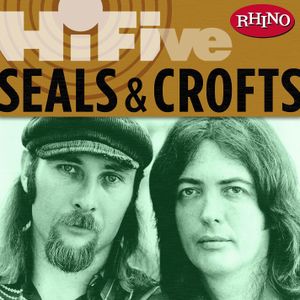 Rhino Hi‐Five: Seals & Crofts