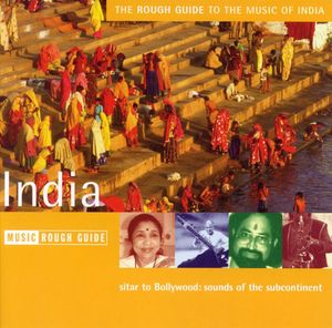 The Rough Guide to the Music of India