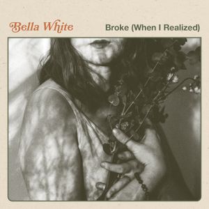 Broke (When I Realized) (Single)