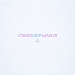 Atomnation Summer Sampler 2K19