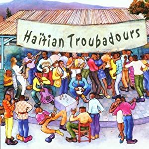 Haïtian Troubadours