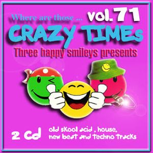 Where are those ... Crazy Times vol.71