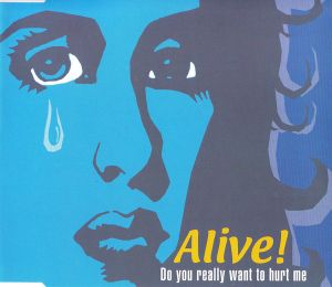 Do You Really Want To Hurt Me (Single)