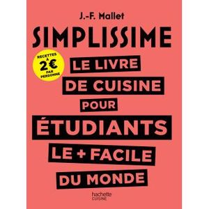 Simplissime : Le livre de cuisine pour Etudiants Le + facile du monde