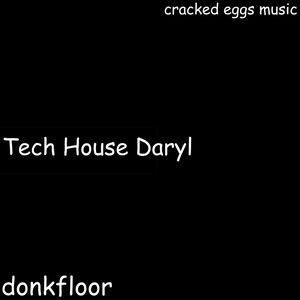 Tech House Daryl (Single)