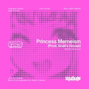Princess Memeism (Single)