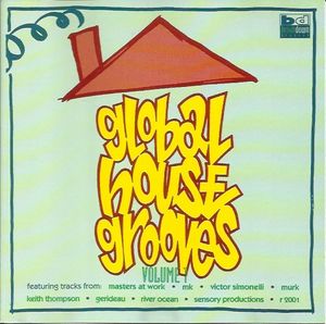 Global House Grooves Volume 1