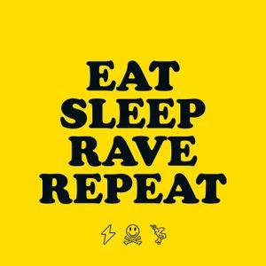 Eat Sleep Rave Repeat (EP)