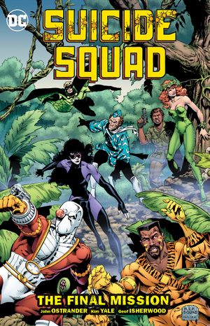 Suicide Squad Volume 8: The Final Mission