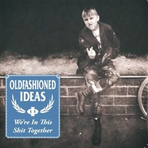 Oldfashioned Ideas