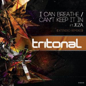 I Can Breathe / Can't Keep It In (Extended Remixes) (Single)