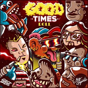 Good Times Roll (Single)