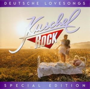 Kuschelrock: Deutsche Lovesongs