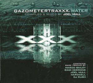 Gazometertraxxx XXX 19: Water