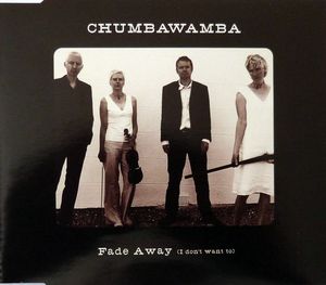 Fade Away (I Don’t Want To) (Single)