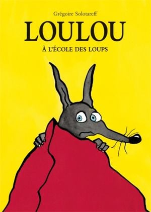 Loulou à l'école des loups