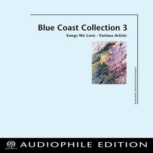 Blue Coast Collection 3: Songs We Love