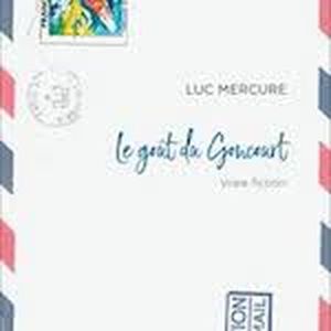 Le Gout du Goncourt