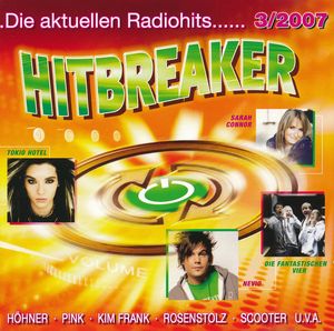 Hitbreaker - Die aktuellen Radiohits 3/2007
