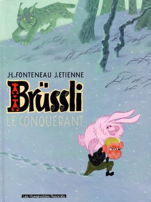 Le Conquérant - Brüssli, tome 1